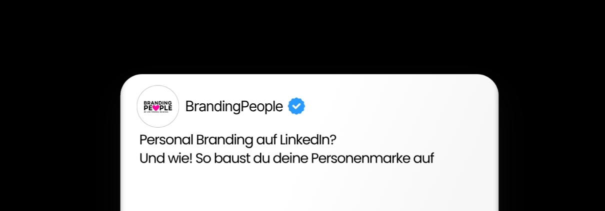 Personal Branding: So baust du deine Personenmarke auf