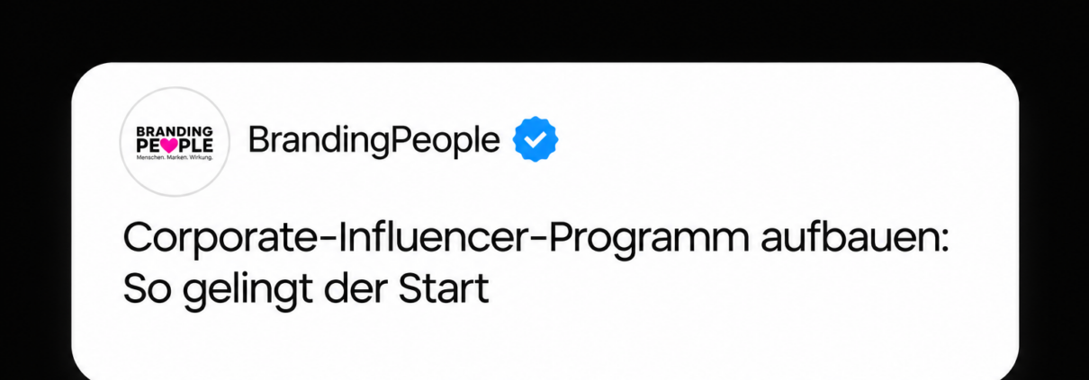 Corporate-Influencer-Programm im Unternehmen aufbauen